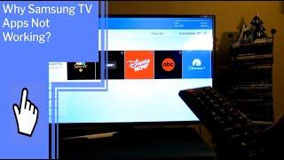 Why Samsung TV Apps Not Working?