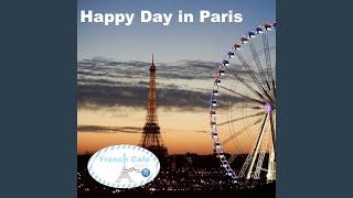 Happy Day in Paris