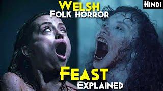 Real Cursed Land Of ENGLAND : Horrifying WELSH Folk Horror - GWLEDD / The Feast Explained In Hindi