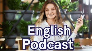 Learn English with podcast  conversation  |  eposide 12 | Podcast to improve english listening