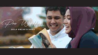 PRE WEDDING SHILA AMZAH & HARIS