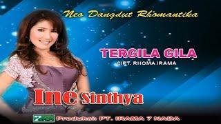 Ine Sinthya – Tergila Gila | Cipt. Rhoma Irama (Official Music Video)