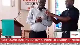 REV.FR.CONSTANTINE RUPINY APPOINTED BISHOP OF NEBBI