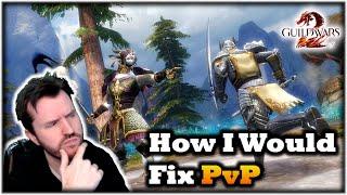 How I Would Fix Guild Wars 2 PvP