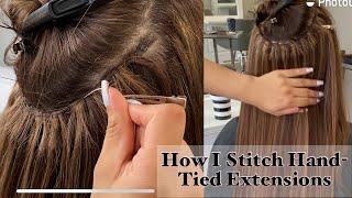 How To Stitch  Handtied Extensions |