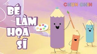 Bé làm hoạ sĩ | Chun Chin | Nhạc thiếu nhi vui nhộn