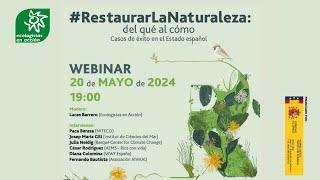 Restaurar la naturaleza: del qué al cómo