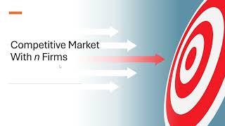 A Competitive Market With n Firms