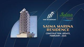 Construction Update | Saima Marina Residence | HMR  Waterfront | DHA Phase 08 | Karachi