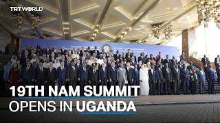 Uganda hosts 19th Non-Aligned Movement Summit in Kampala