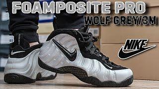 Nike Foamposite Pro 'Wolf Grey' Sneaker Review & On Feet: Full 3M Upper