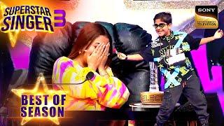 Little Singer के 'Nehurita' बुलाने पर Neha ने किया Blush | Superstar Singer 3 | Best Of Season