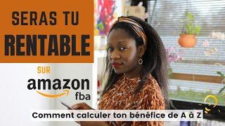 Comment calculer sa marge de profit sur les produits Amazon FBA - Vendre Amazon 2022