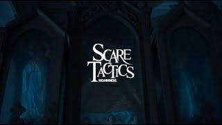 Scare Tactics by HGHMNDS