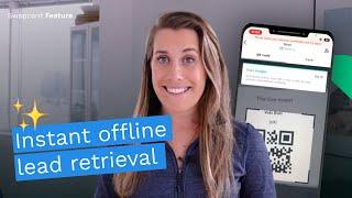 Swapcard Features ️ Instant Offline Lead Retrieval