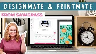 Sawgrass DesignMate and PrintMate: Your Start Guide