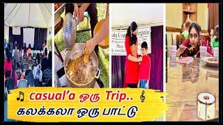 Week End Vlog | Casual’a ஒரு  Trip..கலக்கலா ஒரு பாட்டு | Kavin's First Vocal at age 5 :-)