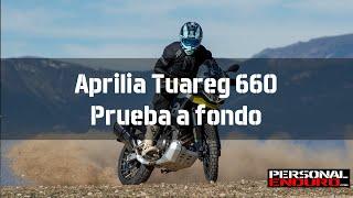 Aprilia Tuareg 660 | Prueba a fondo y sensaciones en campo