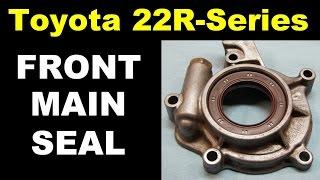 How to fix Toyota 22R Front Main Seal Oil Leak (22R 22RE 22RTE) No Speedi Sleeve!