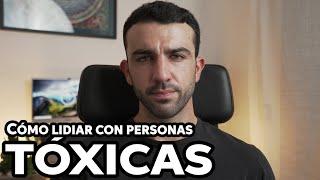 Cómo Actuar con las Personas Tóxicas de tu Entorno (Amigos, Familiares, Compañeros, etc.)