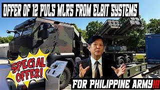 Philippine Army Potentially Receives PULS MLRS Dual Launch Rocket Offer from Elbit Systems