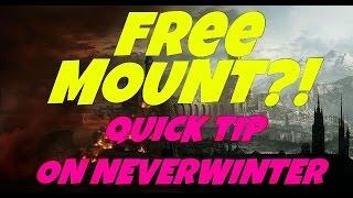NEVERWINTER PS4 TIPS & TRICKS #1 - How To Get A Free Mount On Neverwinter! (Level 4)