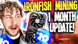 IronFish GPU mining 1 month update, what has happened & how much did I make?