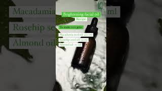 brightening face oil recipe - Learn Canyon #skincare #beauty #organicbeauty