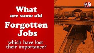forgotten jobs