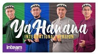 Inteam - Ya Hanana International Version (Official Music Video)