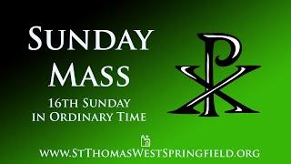 Sunday Mass July 21, 2024