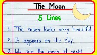 5 lines on Moon essay in English | 5 lines essay on Moon | Short 5 lines on Moon