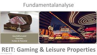 Gaming and Leisure Properties REIT Fundamentalanalyse