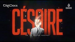 Cesaire and the Negritude movement | DigiDocs