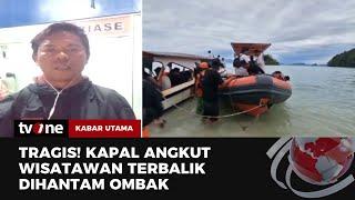 Kapal Pengangkut Wisatawan Terbalik di Tapteng, 3 Tewas | Kabar Utama tvOne