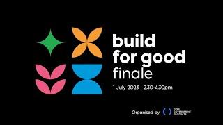 Build for Good 2023 Finale