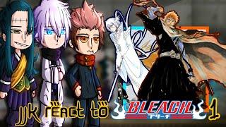 JJk react to BLEACH || Ichigo, Rukia || Pt.1/? || Sakaratocyo || Reaction video ||