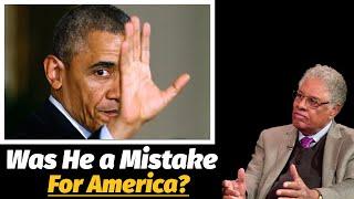 Eloquence is No Substitute for Experience: Was Obama a Mistake for America? Thomas Sowell