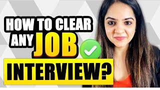 How to clear my job interview? | Interview Preparation Tips For Freshers & Experienced holders