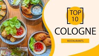 Top 10 Best Restaurants to Visit in Cologne | Germany - English