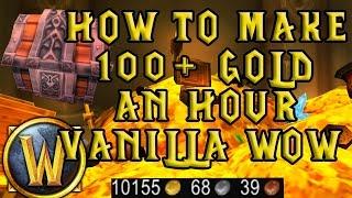 WoW Vanilla: 100G+ An Hour Gold Farming Nostalrius/Elysium/Kronos