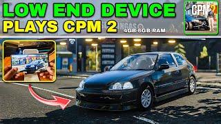 How does CPM 2 Run on Low End devices - Stress Test of Car Parking Multiplayer 2