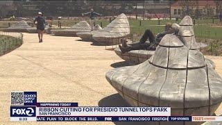 Presidio Tunnel Tops Park to be opened for public