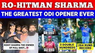 Rohit Sharma The Greatest ODI Opener Ever In Cricket History || 600 Sixes  || Pak Public Reactions