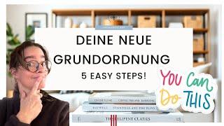 Grundordnung einrichten: 5 Basics, damit es ordentlich bleibt