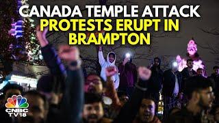 Hindus In Canada Protest Against Khalistani Attack On Brampton Temple | Canada News | N18G