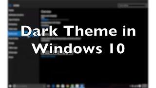 How to Enable Dark Theme in Windows 10