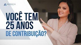 Como se aposentar com 25 anos de trabalho?