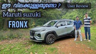 പ്രതീക്ഷിച്ചത് കിട്ടുന്നില്ല| Maruti Suzuki Fronx user review.