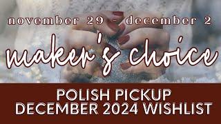 December 2024 Polish Pickup Wishlist │ Polish with Rae